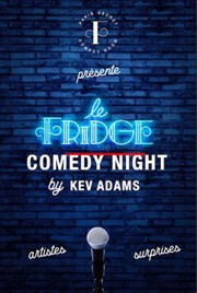 Le Fridge by Kev Adams Dans 3 artistes, 3 surprises Thtre  l'Ouest Affiche