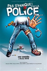 Pas d'panique ! C'est la police... Dfonce de Rire Affiche