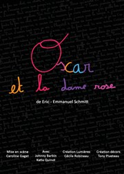 Oscar et la Dame Rose Thtre de l'Avant scne Affiche