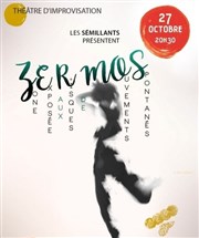 Zermos (Zone Exposées aux Risques de MOuvements Spontanés) Thtre El Duende Affiche