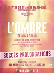 L'Ombre Studio Marie Bell au Thtre du Petit Gymnase Affiche