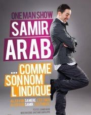 Samir Arab dans Comme son nom l'indique Spotlight Affiche