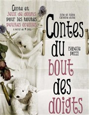 Contes du bout des doigts Thtre de l'Eau Vive Affiche