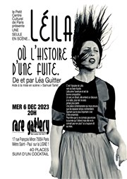 Léa Guitter dans Léila ou l'histoire d'une fuite Rare Gallery Affiche