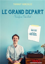 Le grand départ Thtre Montmartre Galabru Affiche