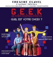 Geek Thtre Clavel Affiche