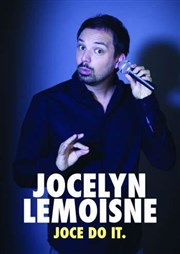 Jocelyn Lemoisne dans Joce do it Spotlight Affiche