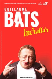 Guillaume Bats | Nouveau spectacle L'Art D Affiche