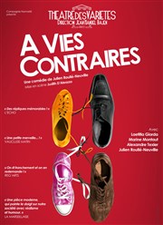 A Vies Contraires Petit Thtre des Varites Affiche