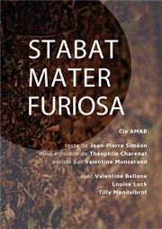 Stabat Mater Furiosa Espace Beaujon Affiche