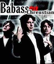 Babass dans Babass est Chreustian Auditorium Lumire Affiche