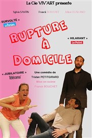 Rupture à domicile Le Raimu Affiche