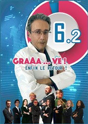 Graaave 6.2 ! Thtre du Pole Culturel Auguste Escoffier Affiche