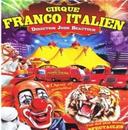 Cirque Franco-italien | - Saint Maixent l'Ecole Chapiteau Cirque Franco-italien  Saint Maixent l'Ecole Affiche