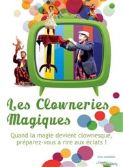 Les Clowneries magiques Thtre de la Cit Affiche