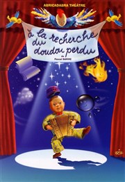 A La recherche du Doudou Perdu Abricadabra Pniche Antipode Affiche