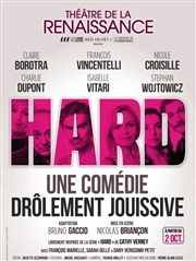 Hard Thtre de la Renaissance Affiche