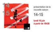 Présentation de saison 14-15 Thtre Silvia Monfort - Grande Salle Affiche