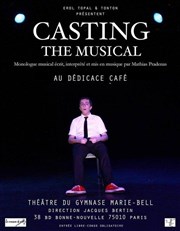 Casting The Musical Ddicace Caf au Thtre du Gymnase Affiche