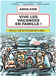 Vive les vacances en famille ! La Comdie du Havre Affiche