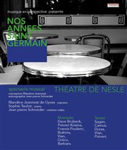 Nos années Saint Germain Thtre de Nesle - grande salle Affiche