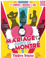 Mariage contre la montre Thtre Trvise Affiche