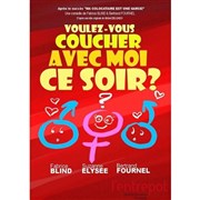 Voulez-vous coucher avec moi ce soir ? Caf-Thatre L'Atelier des Artistes Affiche