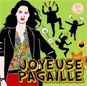 Joyeuse pagaille Thtre de l'Embellie Affiche