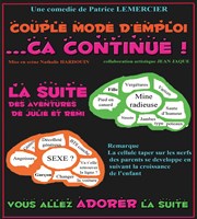 Couple mode d'emploi... ça continue ! La Comdie de Lille Affiche