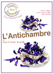 L'Antichambre Thtre de la Traverse Affiche