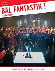 Bal Fantastik ! Espace Germinal Affiche