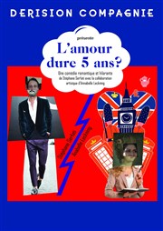 L'amour dure 5 ans ? Divine Comdie Affiche