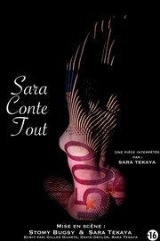 Sara conte tout La Comdie de Limoges Affiche