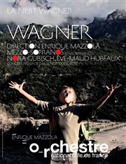 Orchestre national d'Île-de-France : La Nuit Wagner Salle Pleyel Affiche