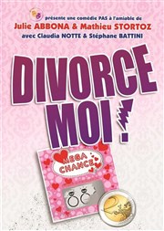 Divorce moi ! Dfonce de Rire Affiche