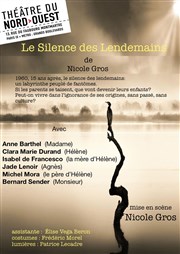 Le Silence des lendemains Thtre du Nord Ouest Affiche