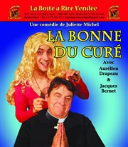 La bonne du curé La Boite  rire Vende Affiche