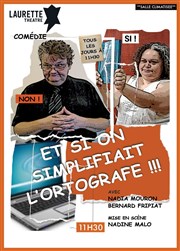 Et si on simplifiait l'ortografe Laurette Thtre Avignon - Petite salle Affiche