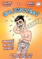 Ciel mon zizi La comdie PaKa Affiche