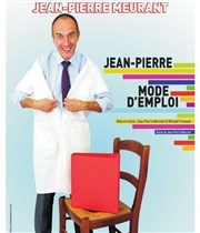 Jean-Pierre mode d'emploi Au Petit Thtre De Templeuve Affiche