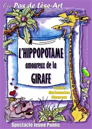 L'Hippopotame amoureux de la Girafe Le Point Comdie Affiche