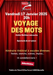 Voyage des mots Caf Thtre du Ttard Affiche