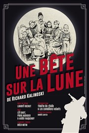 Une Bête Sur La Lune Thtre Notre Dame - Salle Bleue Affiche