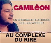 Camil Misery dans Camiléon Le Complexe Caf-Thtre - salle du bas Affiche