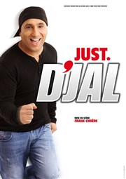 D'Jal dans Just D'Jal La Cit Nantes Events Center - Grande Halle Affiche