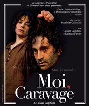 Moi, Caravage Thtre Le Lucernaire Affiche