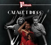 Les Fondus : cabaret impro Caf thtre de la Fontaine d'Argent Affiche