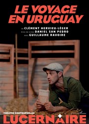 Le Voyage en Uruguay Thtre Le Lucernaire Affiche