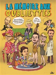 La mémoire aux oubliettes Thtre Charles Dullin Affiche