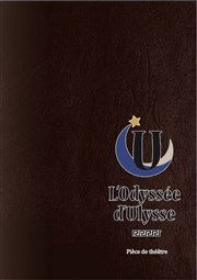 L'Odyssée d'Ulysse Thtre Acte 2 Affiche